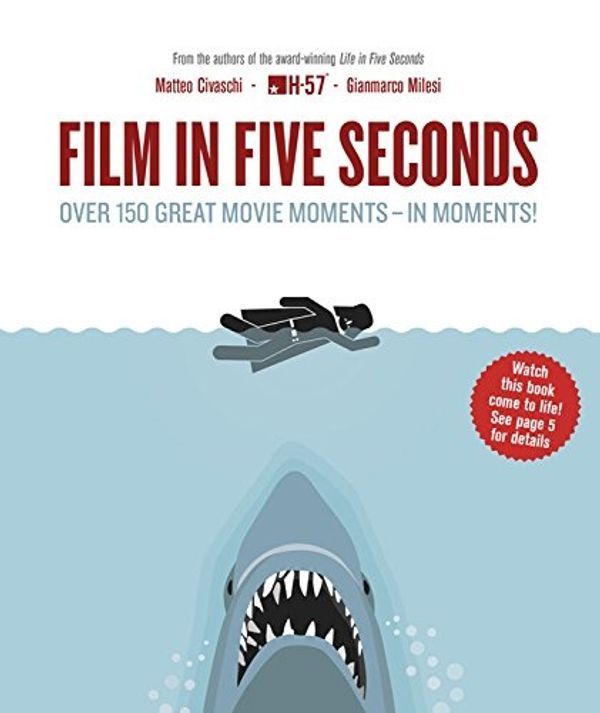 Cover Art for 9781623658335, Film in Five Seconds by H-57