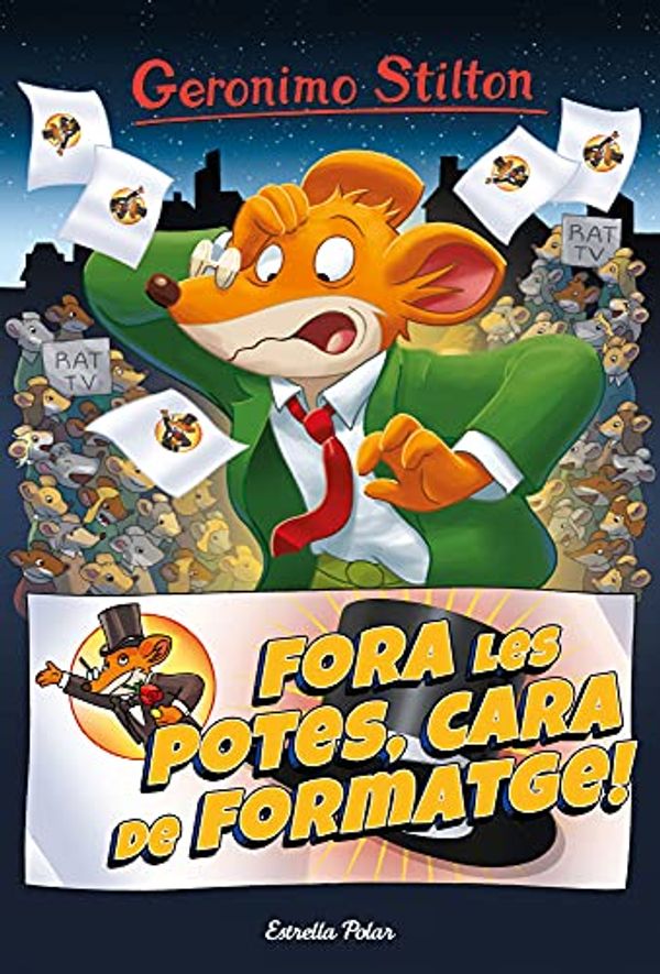 Cover Art for 9788413890456, Fora les potes, cara de formatge by Geronimo Stilton