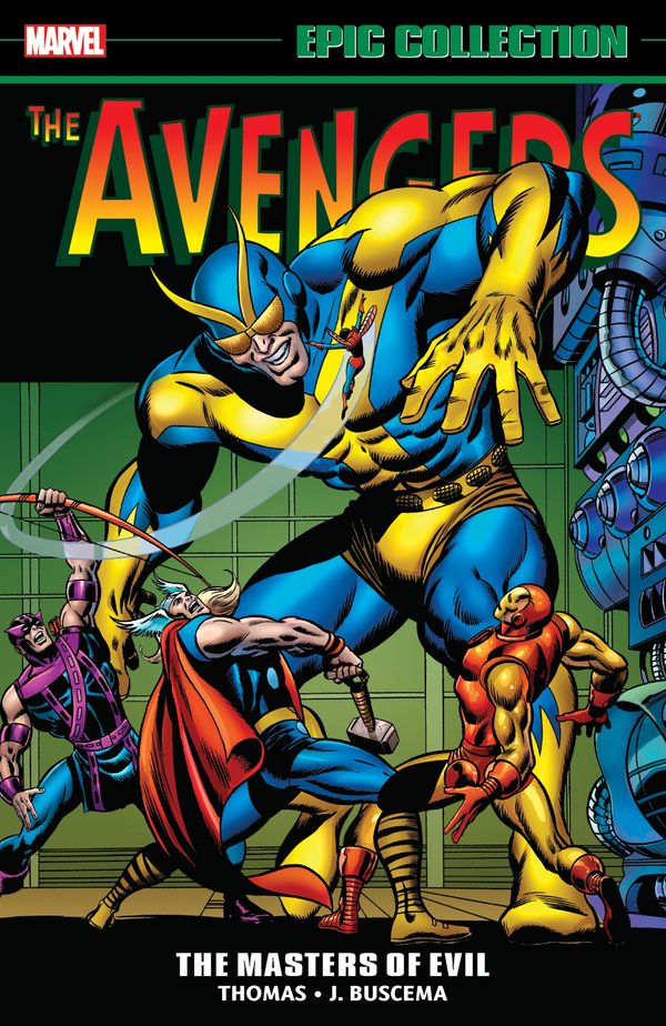 Cover Art for 9781302904104, Avengers Epic Collection: Masters of Evil by Roy Thomas