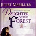 Cover Art for 9781417617715, Daughter of the Forest by Juliet Marillier