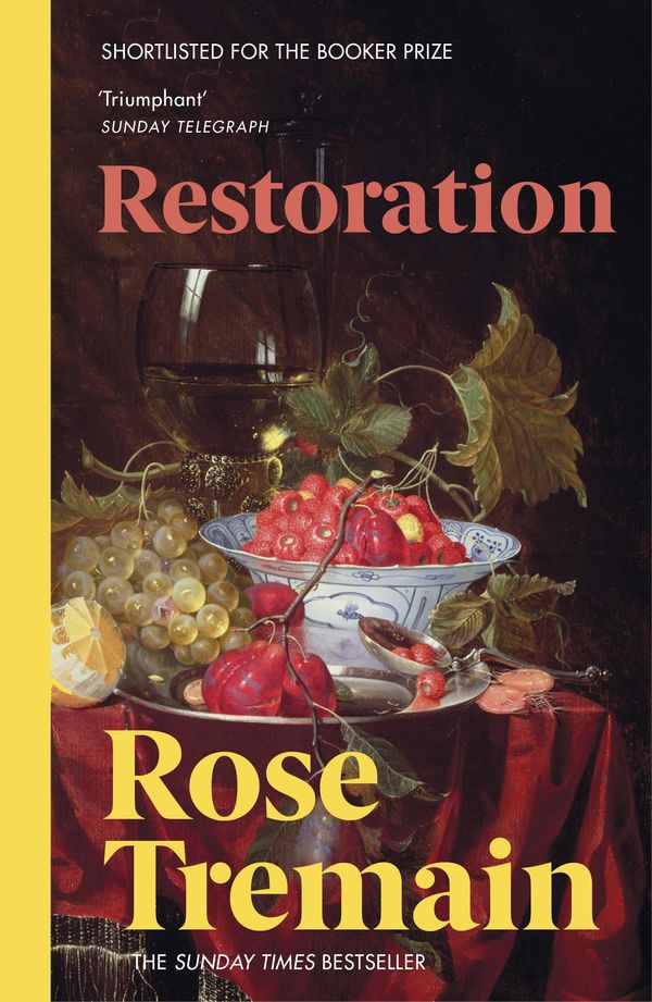 Cover Art for 9780099598428, Restoration by Rose Tremain