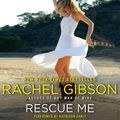 Cover Art for 9780062113566, Rescue Me by Rachel Gibson