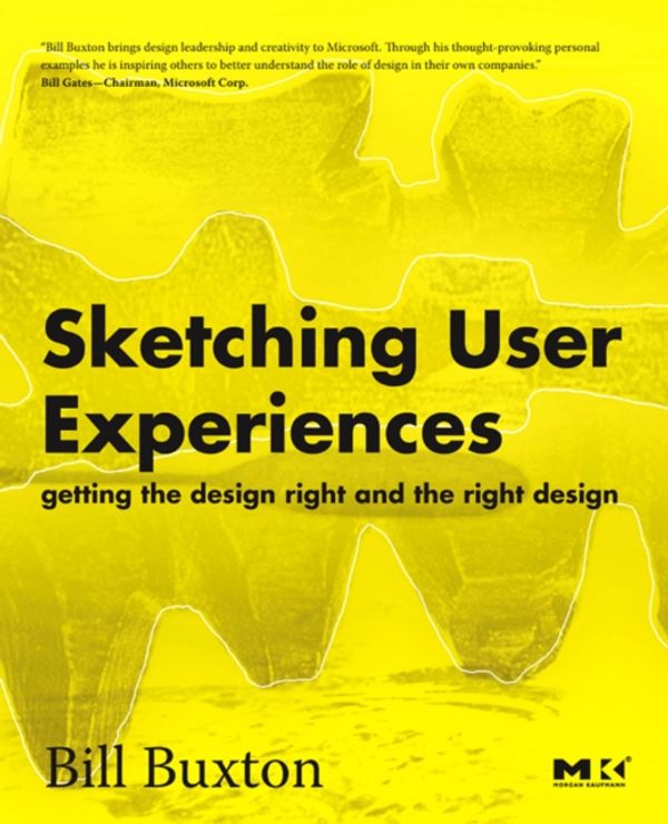 Cover Art for 9780123740373, Sketching User Experiences by Bill Buxton