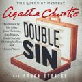 Cover Art for 9780062243805, Double Sin and Other Stories by Agatha Christie, Isla Blair, Joan Hickson, Anna Massey