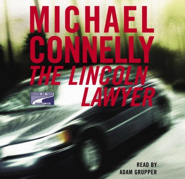 Cover Art for 9781415923290, the Lincoln lawyer by Michael Connelly