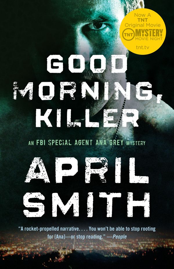 Cover Art for 9780307947604, Good Morning, Killer by April Smith