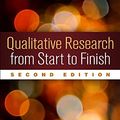 Cover Art for 9781462521340, Qualitative Research from Start to Finish by Robert K. Yin