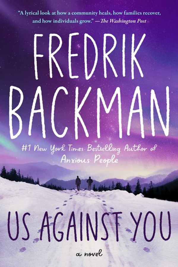 Cover Art for 9781501160813, Us Against You by Fredrik Backman