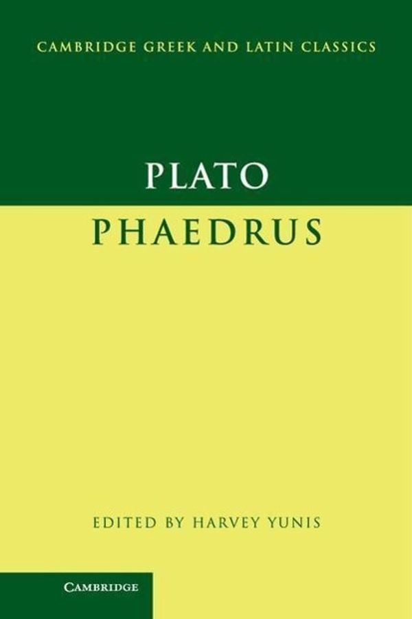 Cover Art for 9780521847766, Plato: Phaedrus by Plato