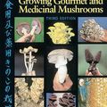 Cover Art for 9781607741381, Growing Gourmet and Medicinal Mushrooms by Paul Stamets