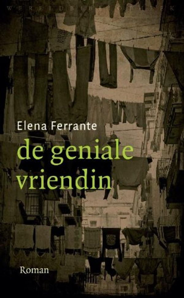 Cover Art for 9789028425088, De geniale vriendin (Paperback) by Elena Ferrante