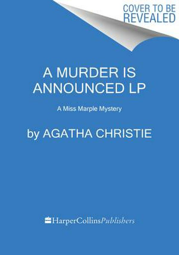 Cover Art for 9780062879806, A Murder is Announced by Agatha Christie