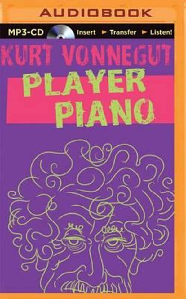 Cover Art for 9781501277252, Player Piano by Kurt Vonnegut