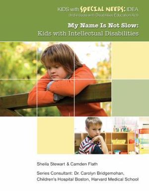 Cover Art for 9781422219218, My Name Is Not Slow by Sheila Stewart