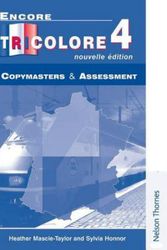 Cover Art for 9780174403463, Encore Tricolore 4 - Copymasters and Assessment by Heather Mascie-Taylor