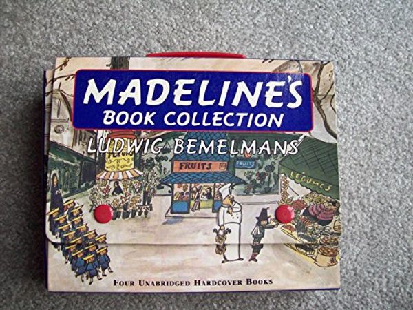 Cover Art for 9780670771882, Madeline Storybook Collection Snaps And Foldaway Handle by Ludwig Bemelmans