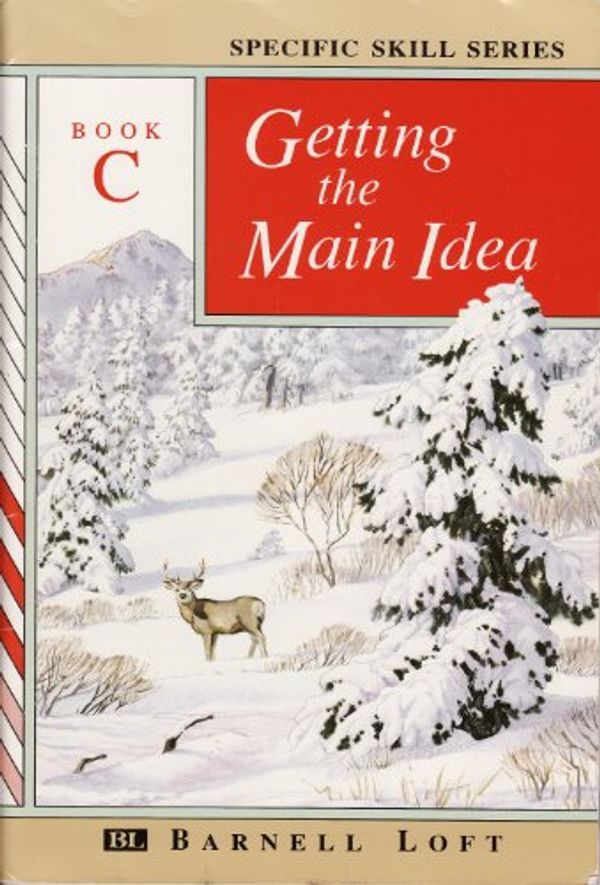 Cover Art for 9780848417543, Getting the Main Idea, Book C (Specific Skills Series) by Richard A. Boning