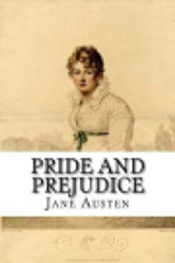 Cover Art for 9781537505114, Pride and Prejudice by Jane Austen