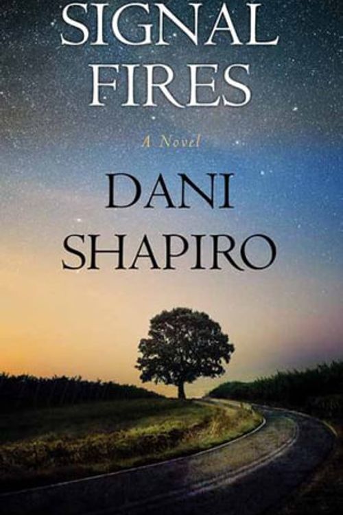 Cover Art for 9781638086383, Signal Fires by Dani Shapiro