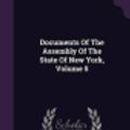 Cover Art for 9781342380500, Documents of the Assembly of the State of New York, Volume 5 by New York (State) Legislature Assembly