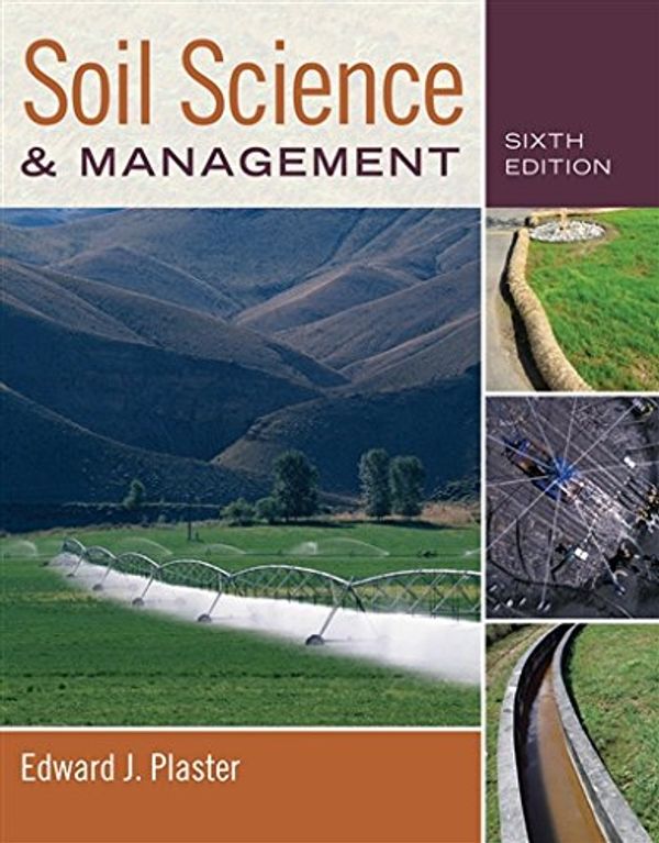 Cover Art for 9780840024329, Soil Science & Management by Edward Plaster