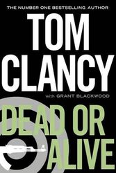 Cover Art for 9780718157685, Dead or Alive by Tom Clancy