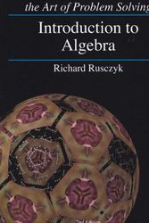 Cover Art for 9781934124147, Introduction to Algebra the Art of Problem Solving by Richard Rusczyk