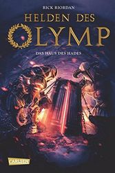 Cover Art for 9783551556042, Helden des Olymp, Band 4: Das Haus des Hades by Rick Riordan