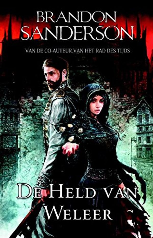 Cover Art for 9789024565320, De held van weleer by Brandon Sanderson