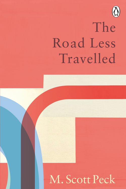 Cover Art for 9781846046391, The Road Less Travelled: Classic Editions by M. Scott Peck