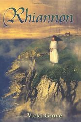 Cover Art for 9780399236334, Rhiannon by Vicki Grove