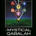 Cover Art for 9781548959951, Mystical Qabalah by Dion Fortune