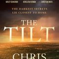 Cover Art for 9781761185434, The Tilt by Chris Hammer