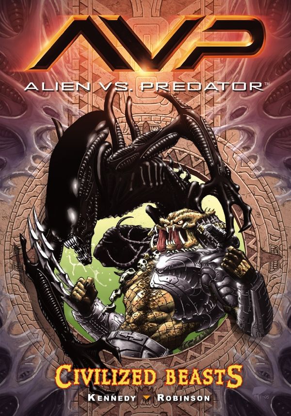 Cover Art for 9781593073428, Aliens Vs. Predator Volume 2 Civilized Beasts by Mike Kennedy