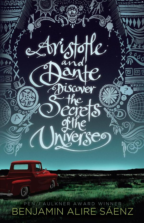 Cover Art for 9781432850456, Aristotle and Dante Discover the Secrets of the Universe by Benjamin Alire Saaenz