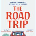 Cover Art for 9781529409055, The Road Trip by O'Leary, Beth