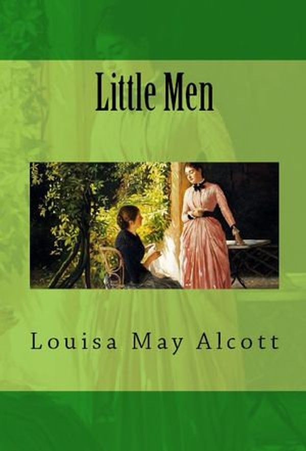 Cover Art for 1230000262461, Little Men by Louisa May Alcott