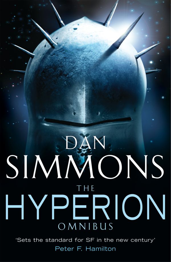 Cover Art for 9780575076266, The Hyperion Omnibus: Hyperion, The Fall of Hyperion by Dan Simmons