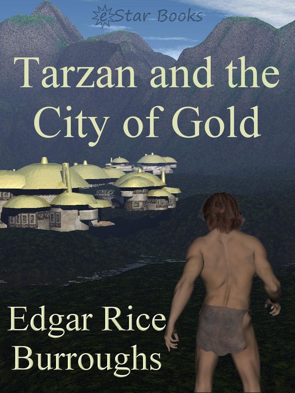 Cover Art for 9781612106434, Tarzan and the City of Gold by Edgar Rice Burroughs