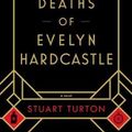 Cover Art for 9781492670124, The 71/2 Deaths of Evelyn Hardcastle by Stuart Turton