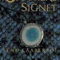 Cover Art for 9780805075427, Shamers Signet by Lene Kaaberbol