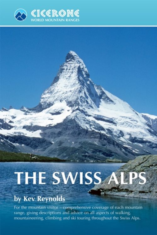 Cover Art for 9781852844653, The Swiss Alps by Kev Reynolds