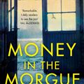 Cover Art for 9780008207137, Money in the Morgue: The New Inspector Alleyn Mystery by Ngaio Marsh, Stella Duffy
