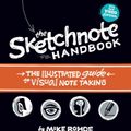 Cover Art for 9780321885111, The Sketchnote Handbook by Mike Rohde