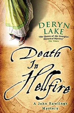 Cover Art for 9780749079772, Death in Hellfire by Deryn Lake