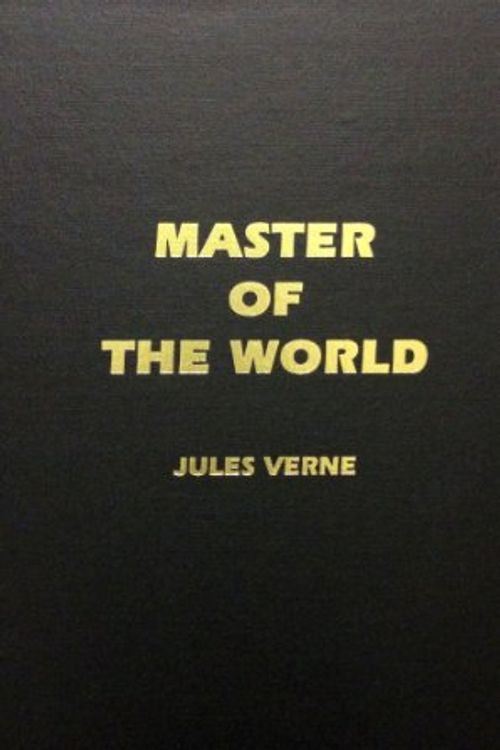 Cover Art for 9780891905189, Master of the World by Jules Verne