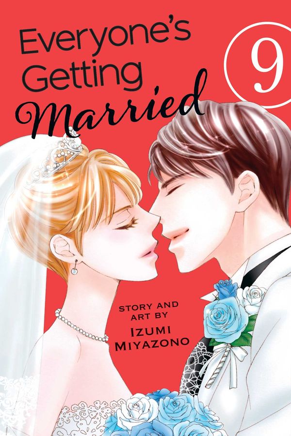Cover Art for 9781974701544, Everyone's Getting Married, Vol. 9 by Izumi Miyazono