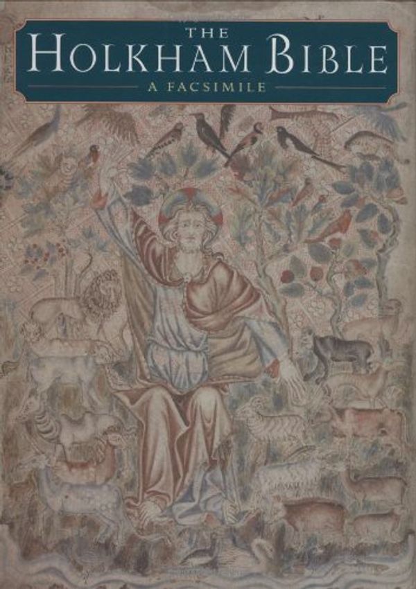 Cover Art for 9780712309905, The Holkham Bible: A Facsimile by Michelle P. Brown
