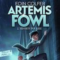 Cover Art for B07Q4PZ1KF, Artemis Fowl by Eoin Colfer