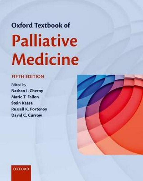 Cover Art for 9780198810254, Oxford Textbook of Palliative Medicine by Nathan Cherny